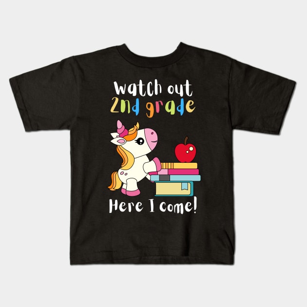 Watch Out Second Grade Unicorn Kids T-Shirt by teewyld